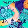 Nero Nero - In & Out - Single